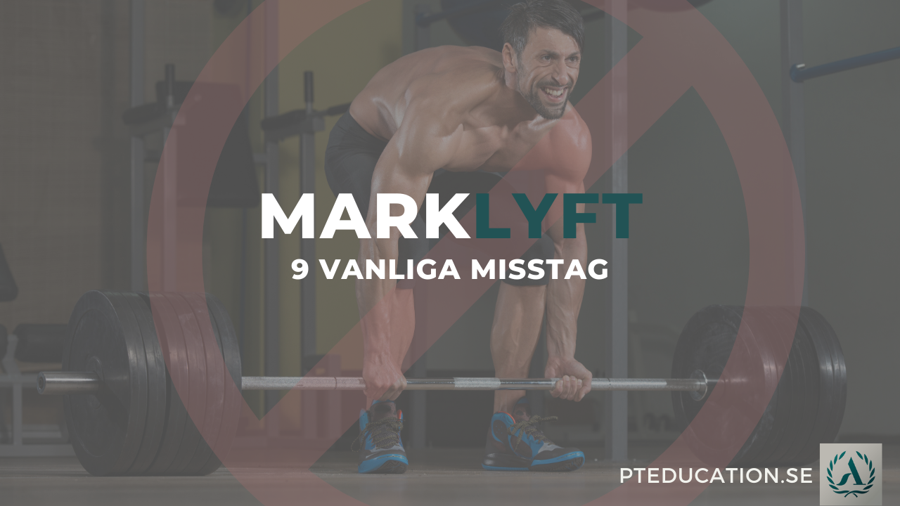 vanliga misstag vid marklyft